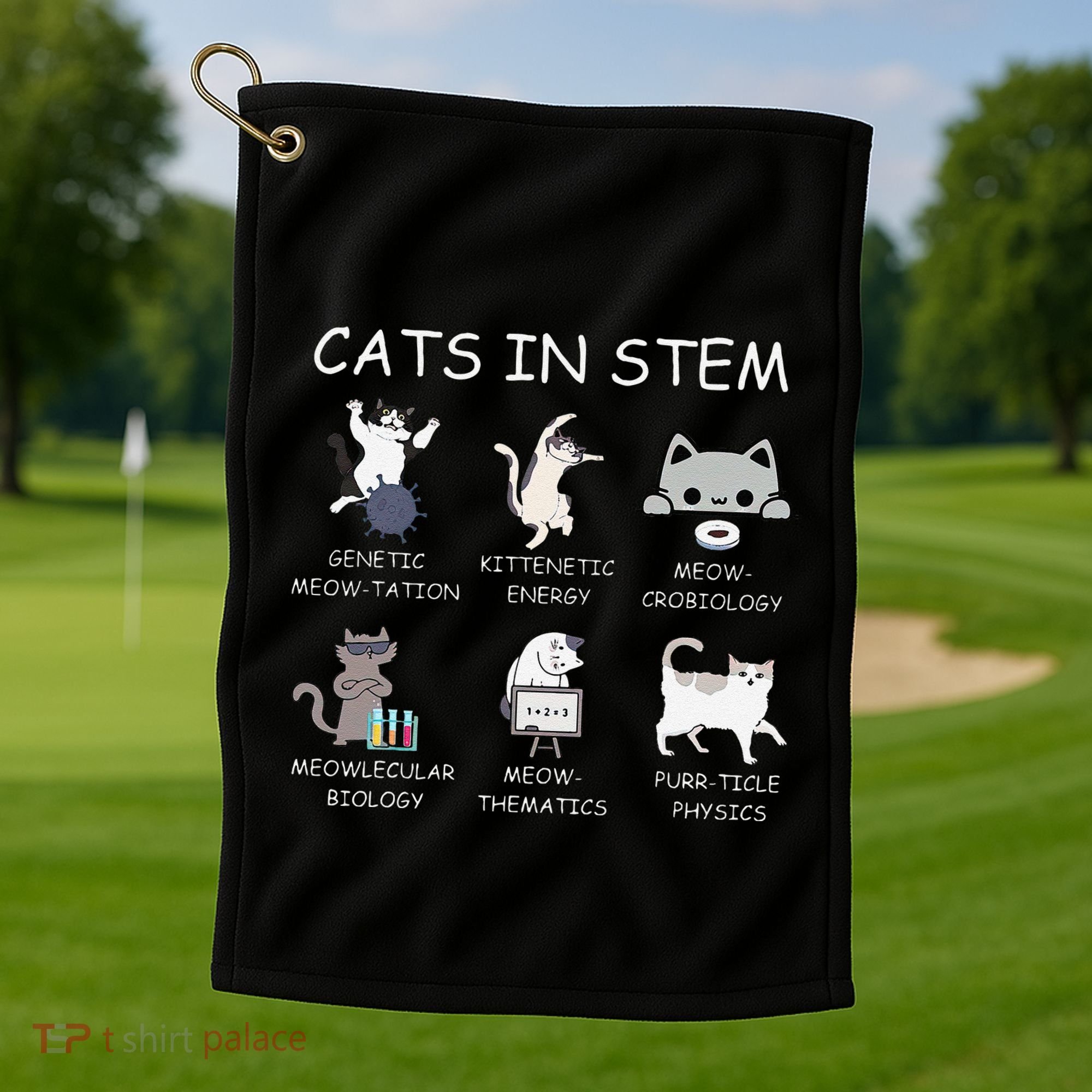 Funny Science Meme Cats In Stem Scientist Nerd Cat Lover Golf Towel