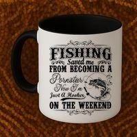 Fishing Saved Me From Becoming A Pornstar Gift Coffee Mug thumb 2