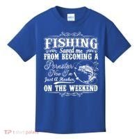 Fishing Saved Me From Becoming A Pornstar Gift Kids T-Shirt thumb 0