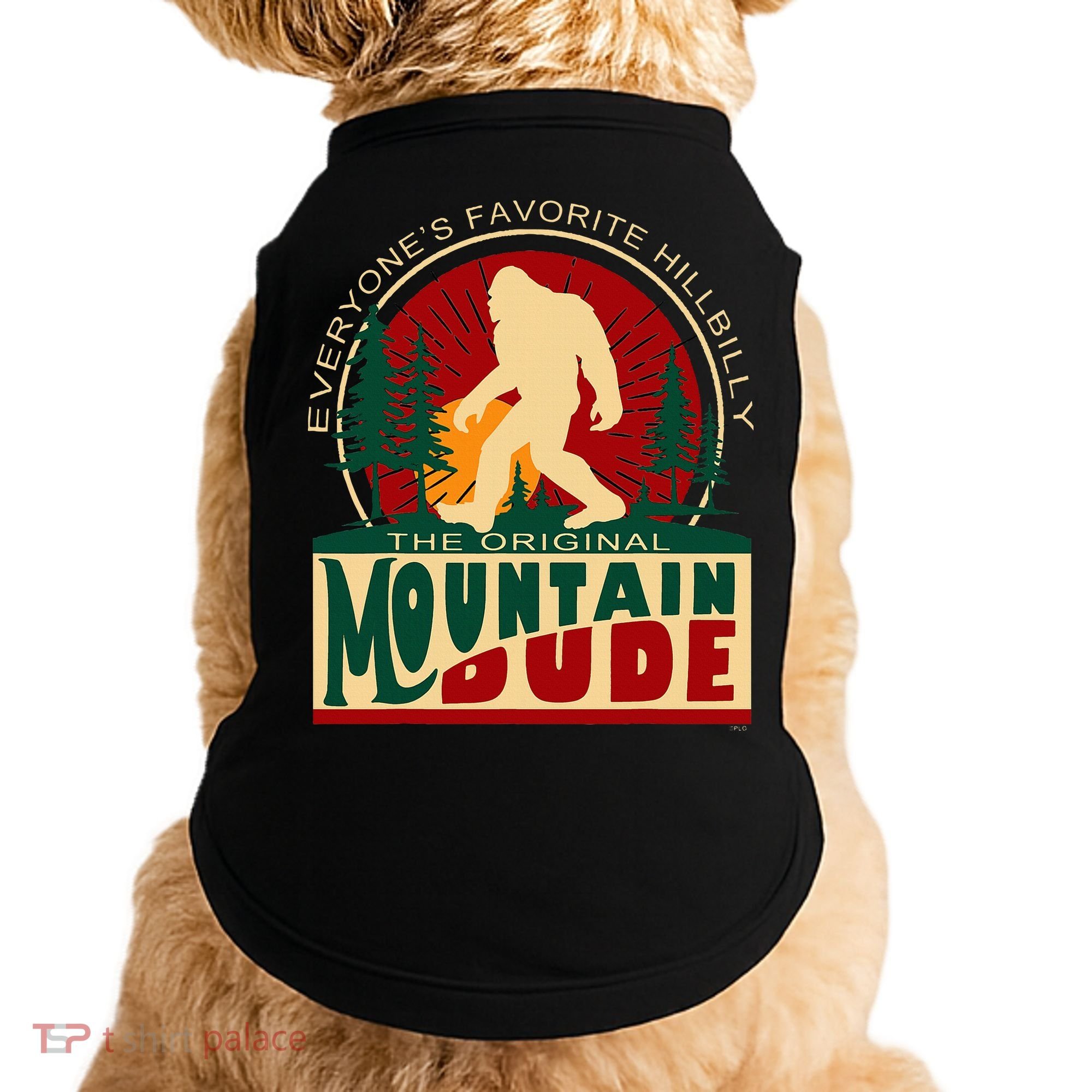 Funny Sasquatch Mountain Dude EveryoneS Favorite Hillbilly Doggie Tank
