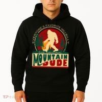 Funny Sasquatch Mountain Dude EveryoneS Favorite Hillbilly Hoodie thumb 2