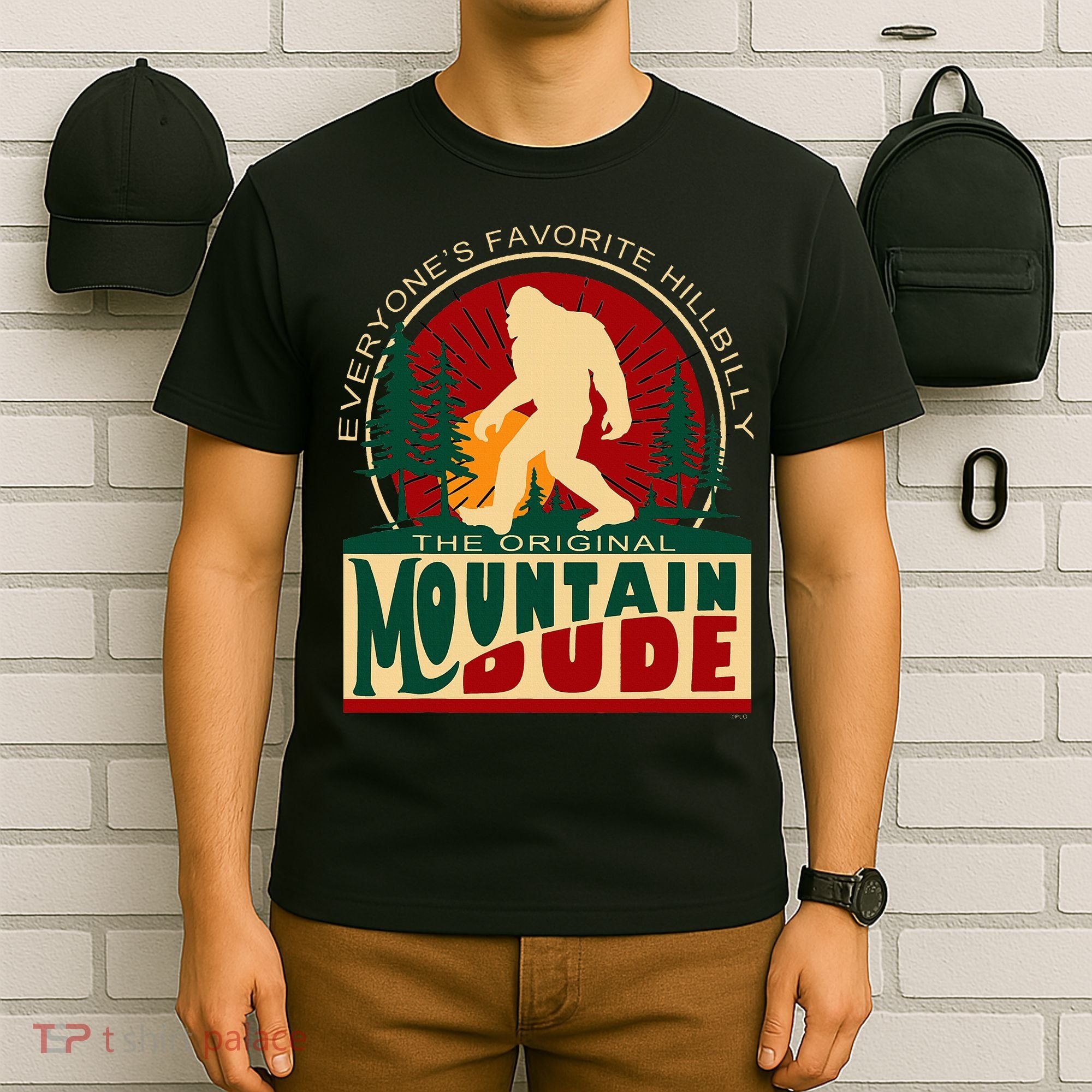 Funny Sasquatch Mountain Dude EveryoneS Favorite Hillbilly T-Shirt