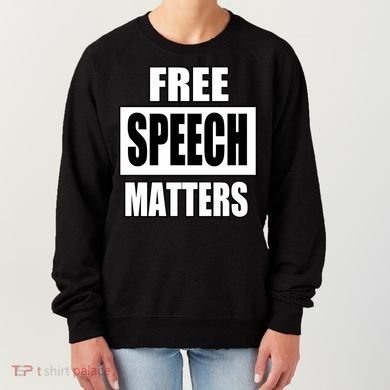Free Speech Matters Women's Sweatshirt