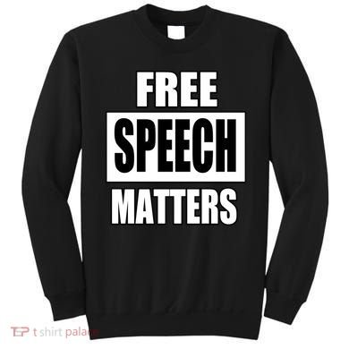 Free Speech Matters Sweatshirt