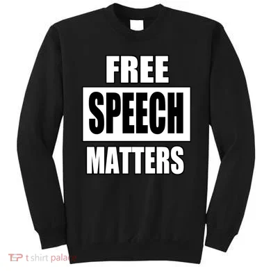 Free Speech Matters Sweatshirt