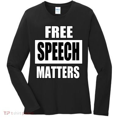 Free Speech Matters Women's Long Sleeve Shirt