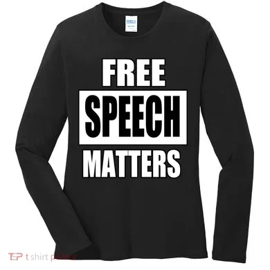 Free Speech Matters Women's Long Sleeve Shirt