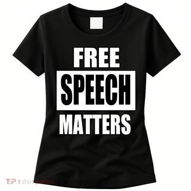 Free Speech Matters Women's T-Shirt