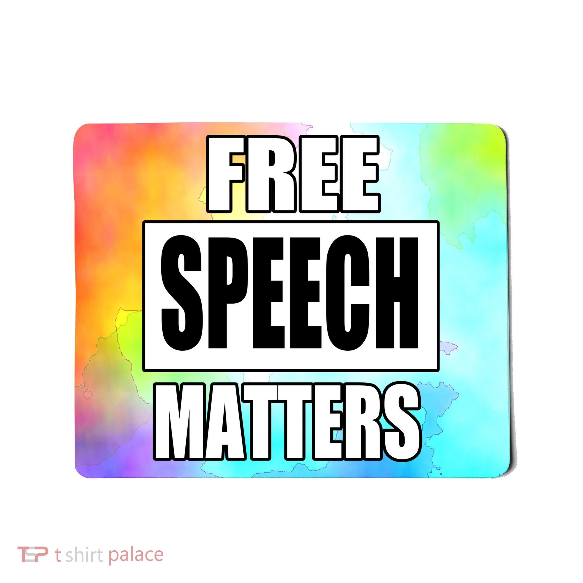 Free Speech Matters Mousepad