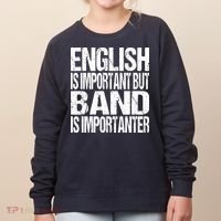 Funny School Marching Band Quote English Joke Women's Sweatshirt thumb 0
