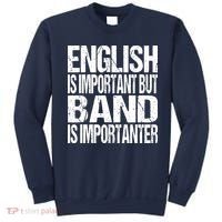 Funny School Marching Band Quote English Joke Sweatshirt thumb 0