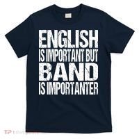 Funny School Marching Band Quote English Joke T-Shirt thumb 0