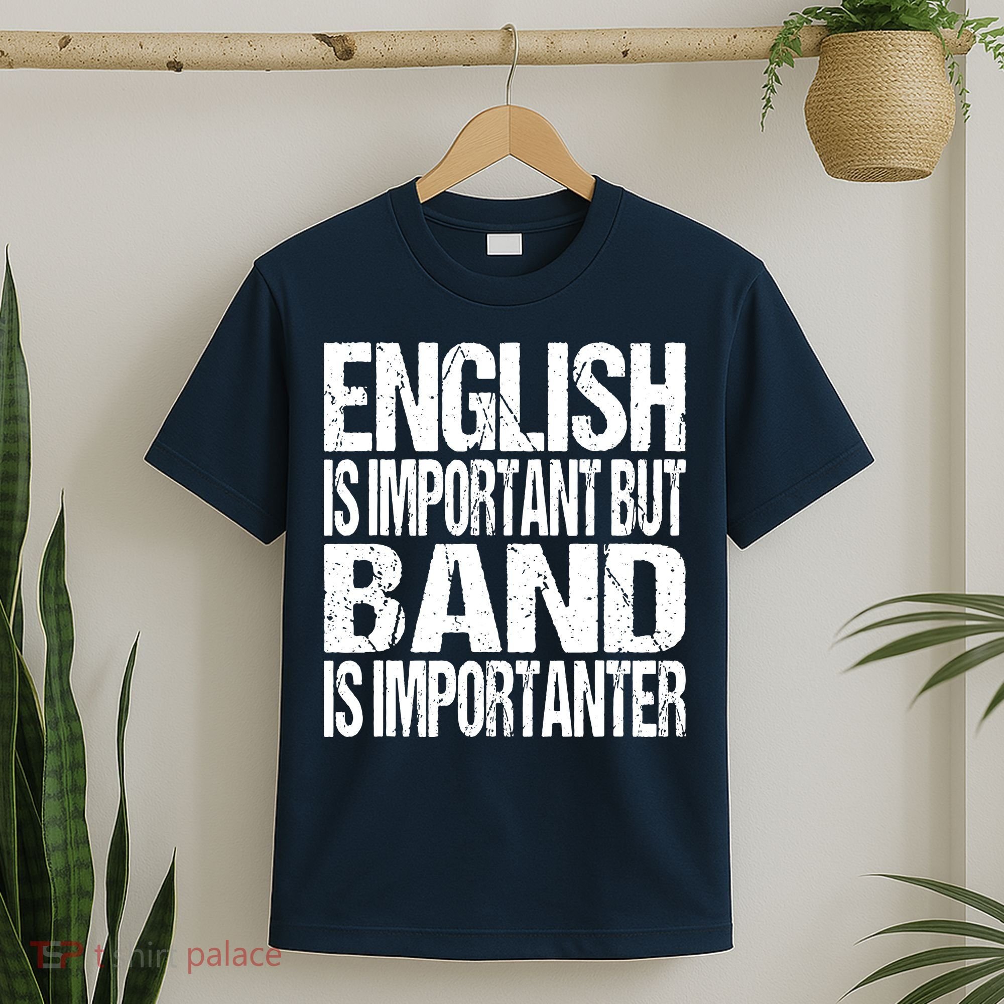 Funny School Marching Band Quote English Joke T-Shirt