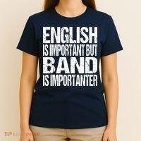 Funny School Marching Band Quote English Joke T-Shirt thumb 4