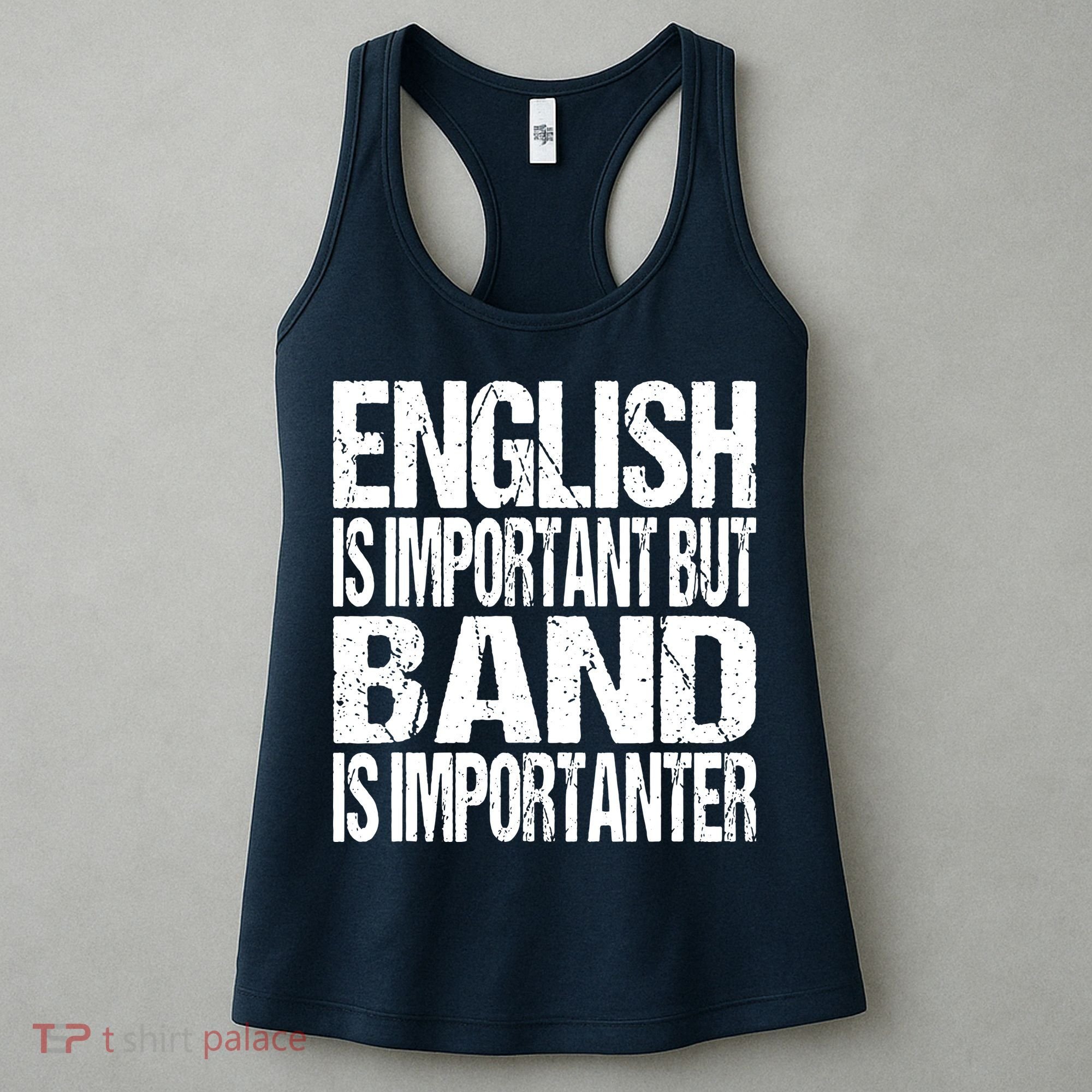 Funny School Marching Band Quote English Joke Women's Tank Top