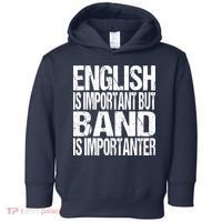 Funny School Marching Band Quote English Joke Toddler Hoodie thumb 0