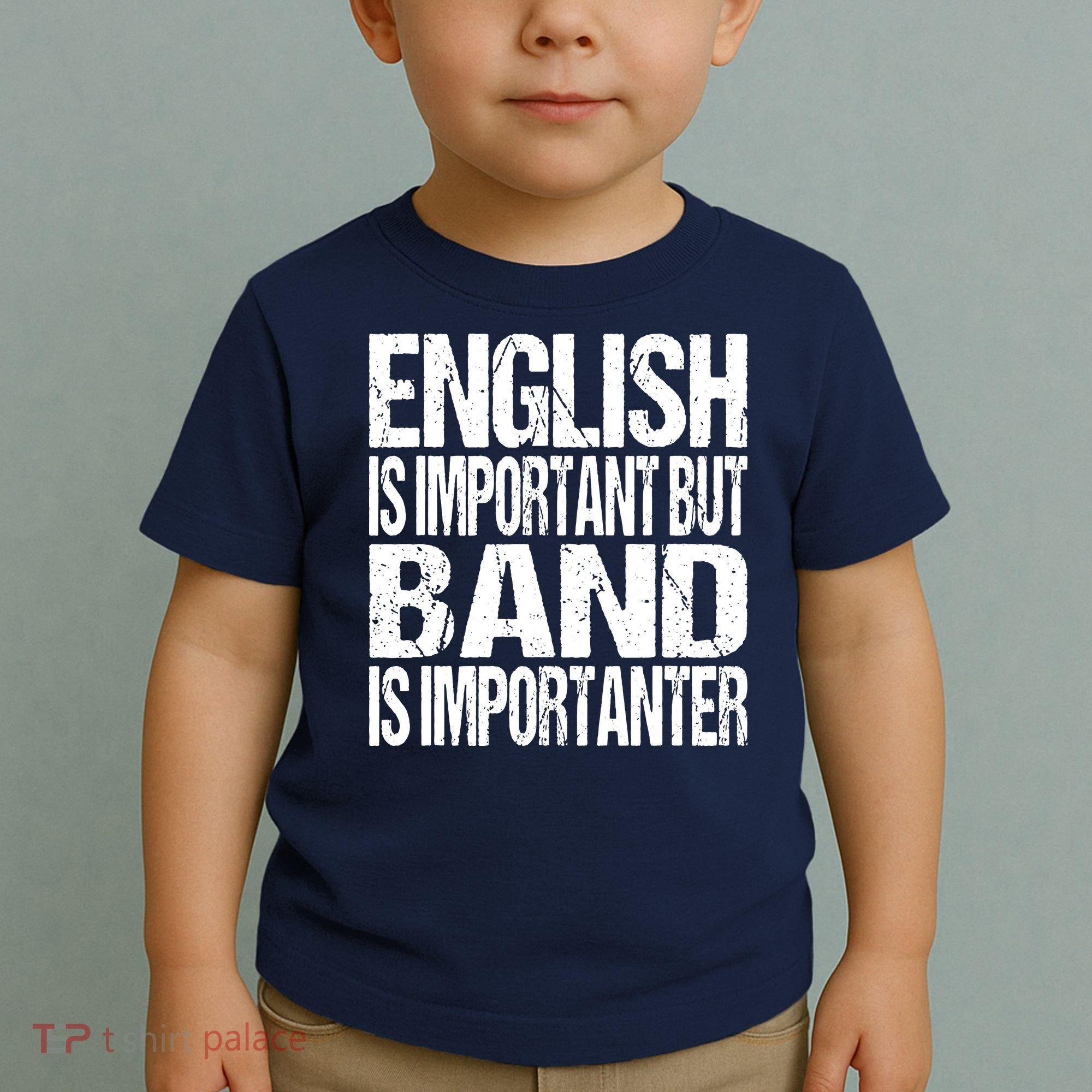 Funny School Marching Band Quote English Joke Toddler T-Shirt
