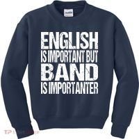 Funny School Marching Band Quote English Joke Kids Sweatshirt thumb 0