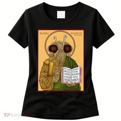 Flying Spaghetti Monster Fsm Pastafarian Women's T-Shirt