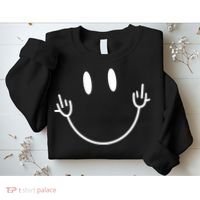 Funny Smiley Middle Finger Smile Face Sweatshirt thumb 2