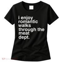 Funny Saying Meat Bacon Beef Grilling BBQ Lover Women's T-Shirt thumb 0