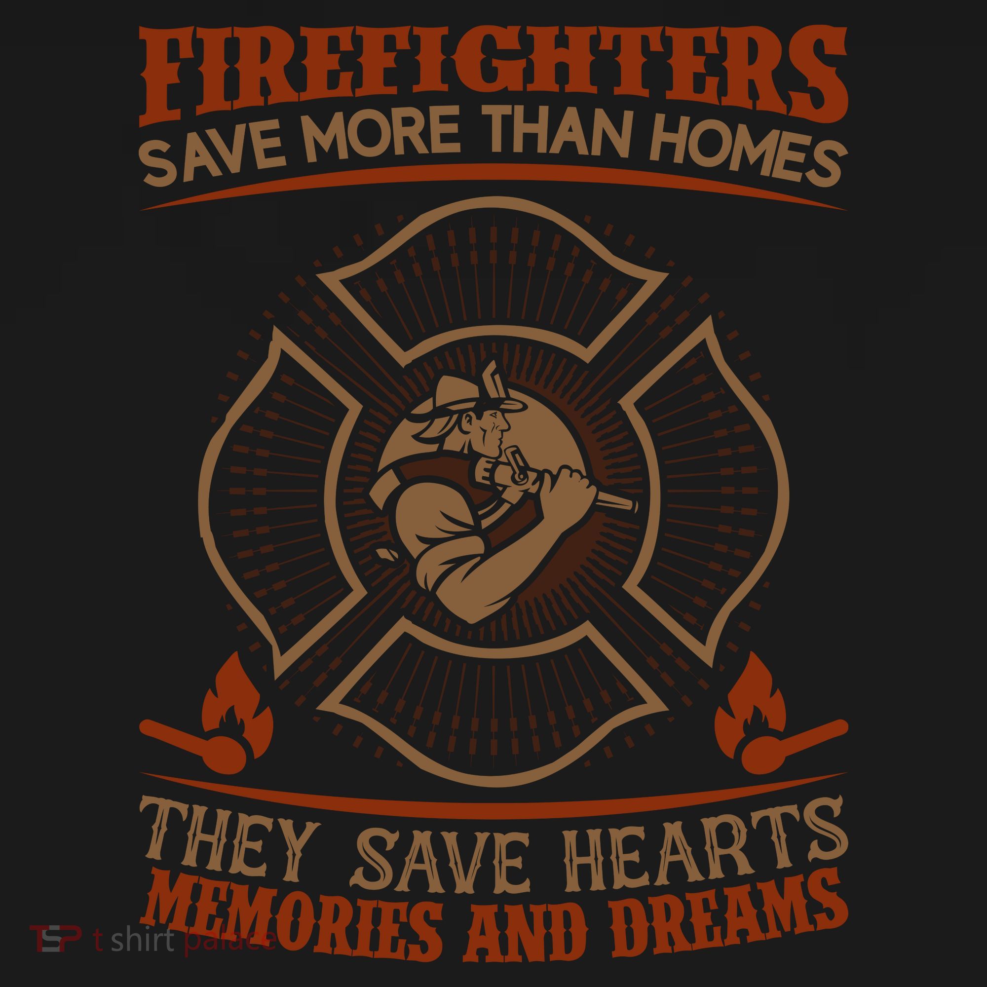 Firefighters Save More Than Homes They Save Hearts Memories And Dreams Women's Hoodie