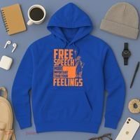 Free Speech More Important Than Your Feelings Meaningful Gift Hoodie thumb 3