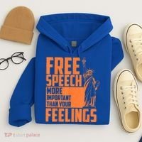 Free Speech More Important Than Your Feelings Meaningful Gift Hoodie thumb 4