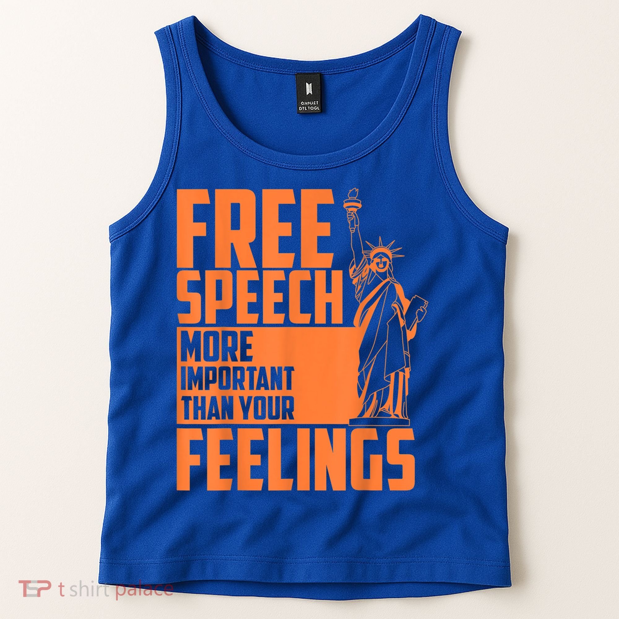 Free Speech More Important Than Your Feelings Meaningful Gift Tank Top