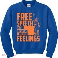 Free Speech More Important Than Your Feelings Meaningful Gift Kids Sweatshirt thumb 0
