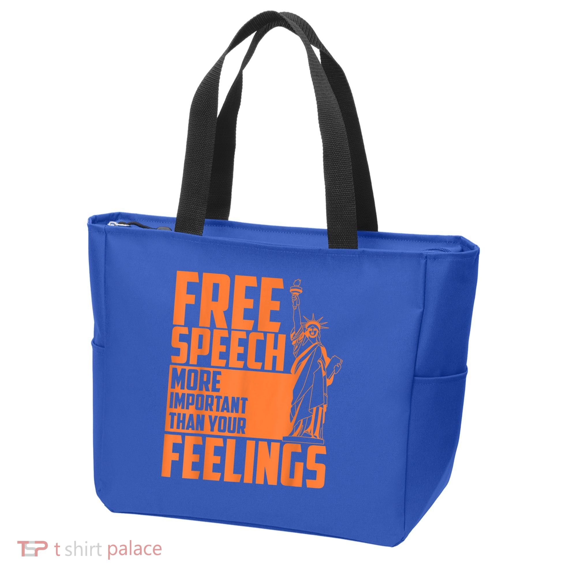 Free Speech More Important Than Your Feelings Meaningful Gift Tote Bag