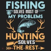 Fishing Solves Most Of My Problems Hunting Solves The Rest Pullo Golf Towel thumb 3