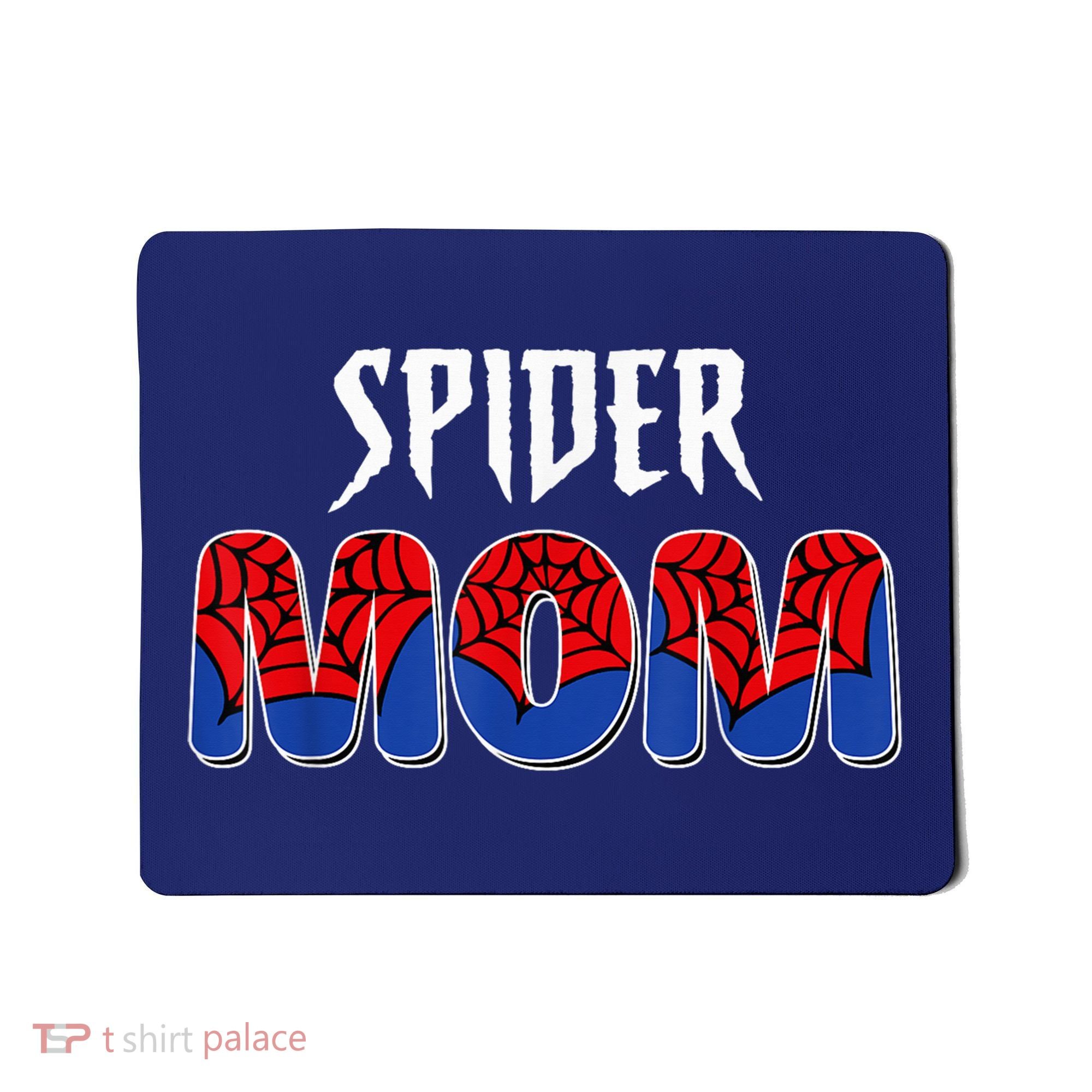 Funny Spider Mom For W.O.M.E.N. .G.I.R.L.S Love Funny Spider Mom Mousepad