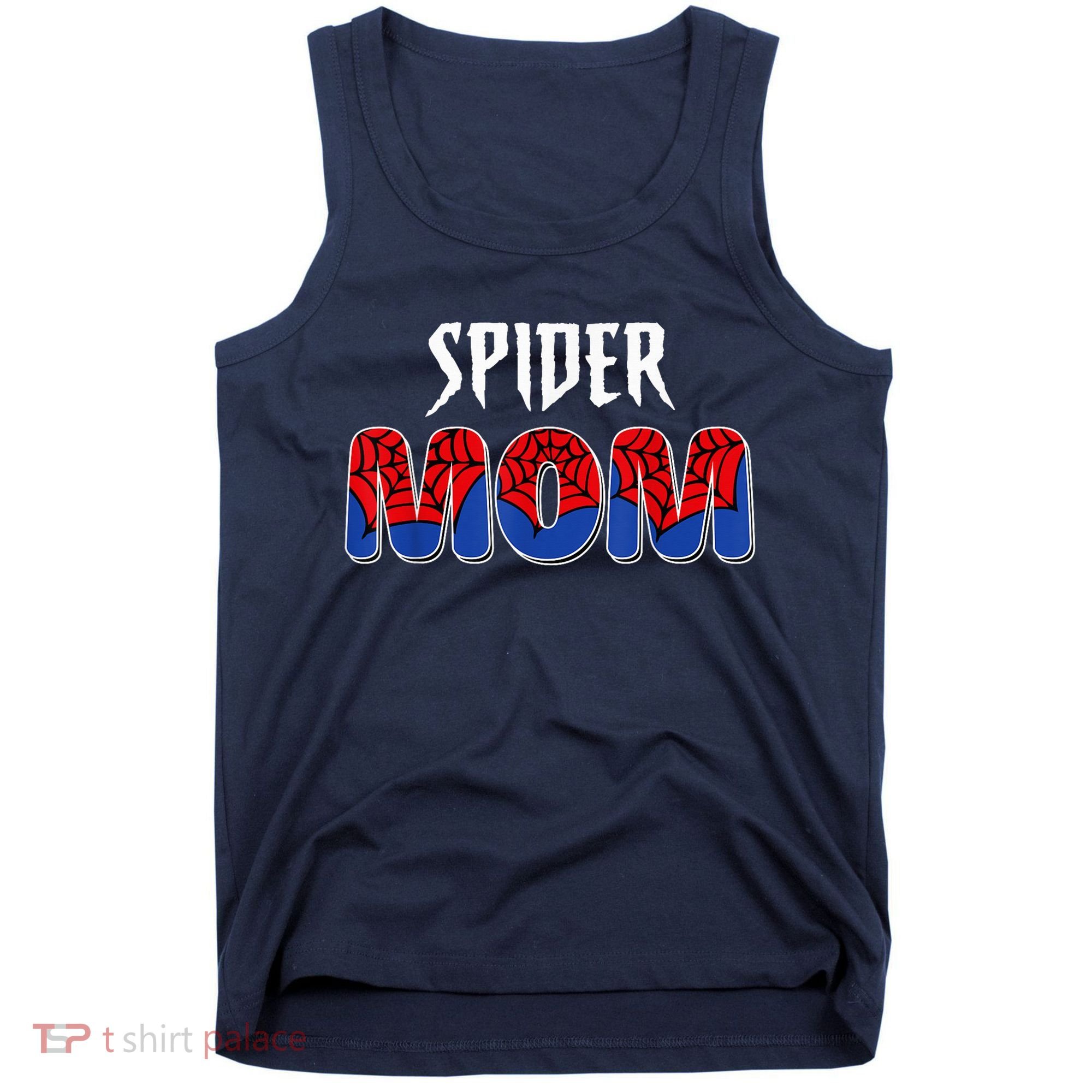 Funny Spider Mom For W.O.M.E.N. .G.I.R.L.S Love Funny Spider Mom Tank Top