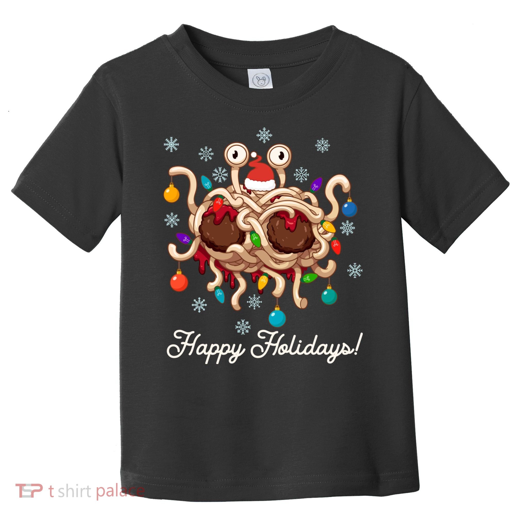 Flying Spaghetti Monster Fsm Christmas Happy Holidays Toddler T-Shirt