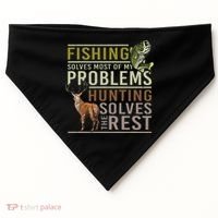 Fishing Solves Most Of My Problems Hunting USA-Made Doggie Bandana thumb 0