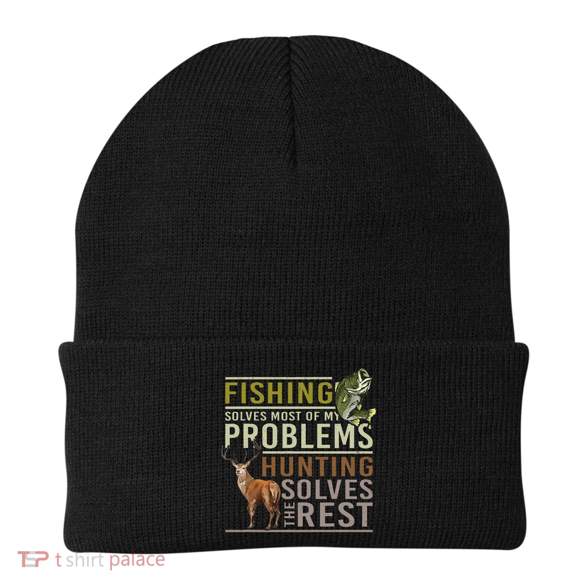 Fishing Solves Most Of My Problems Hunting Beanie