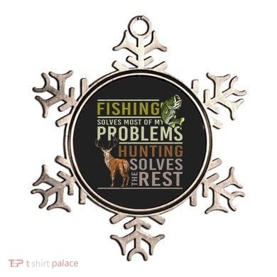 Fishing Solves Most Of My Problems Hunting Ornament