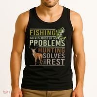 Fishing Solves Most Of My Problems Hunting Tank Top thumb 3