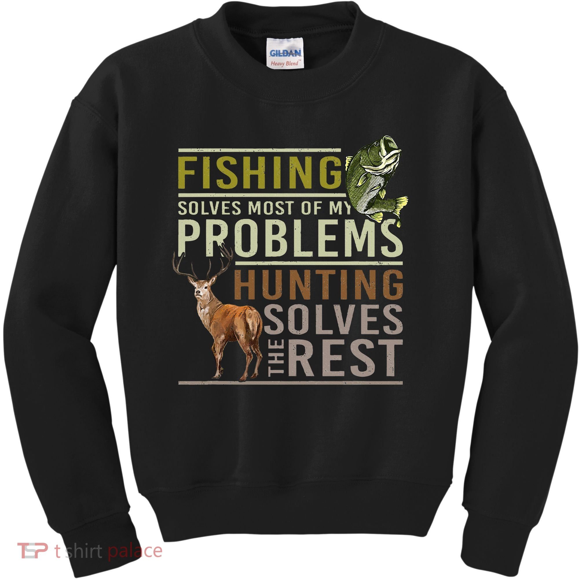 Fishing Solves Most Of My Problems Hunting Kids Sweatshirt