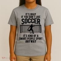 Funny Soccer Meme Smart People Sport  T-Shirt thumb 4