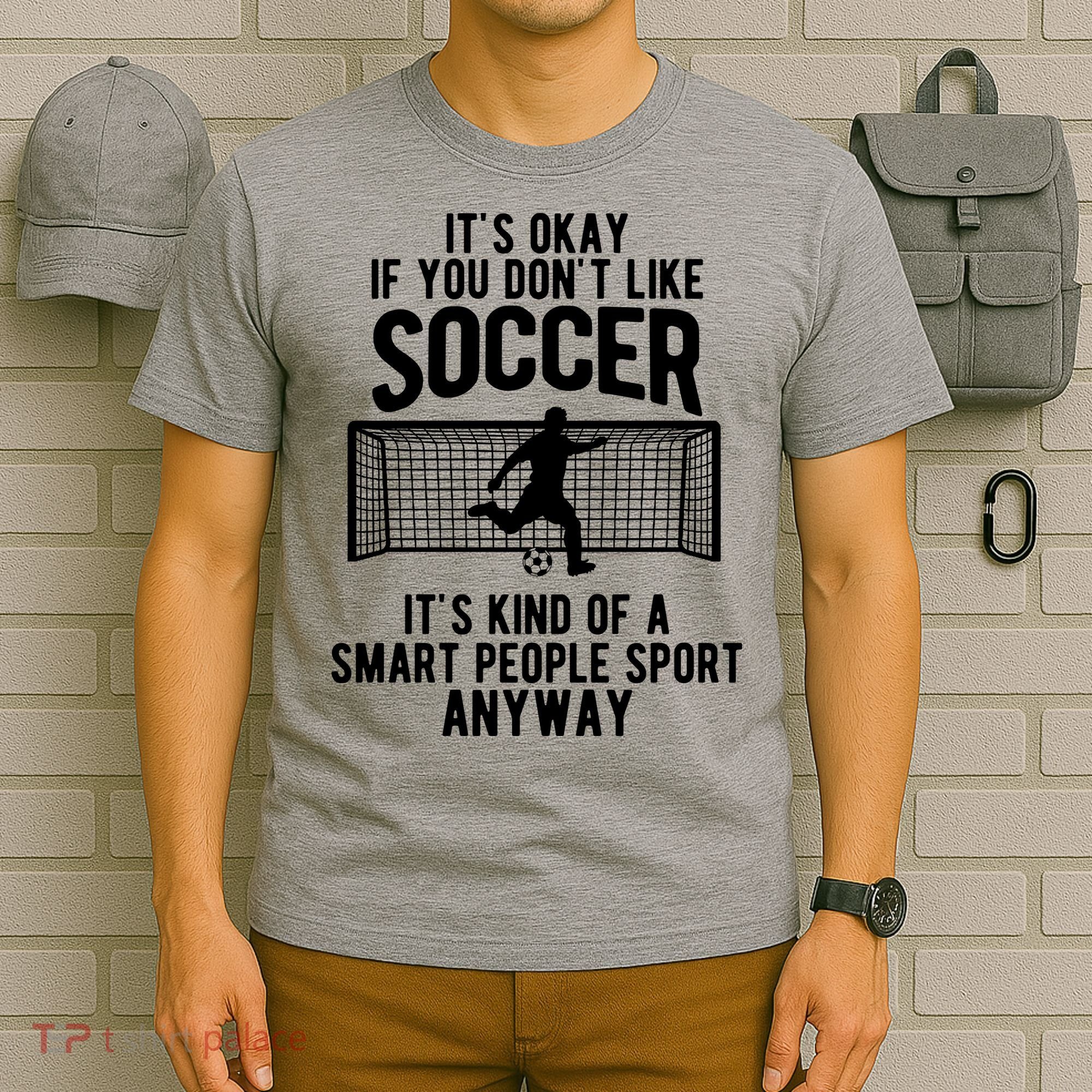 Funny Soccer Meme Smart People Sport  T-Shirt