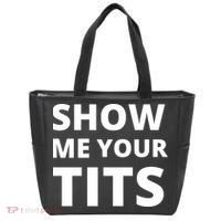 Funny Show Me Your Tits Party Shirt Tote Bag thumb 0