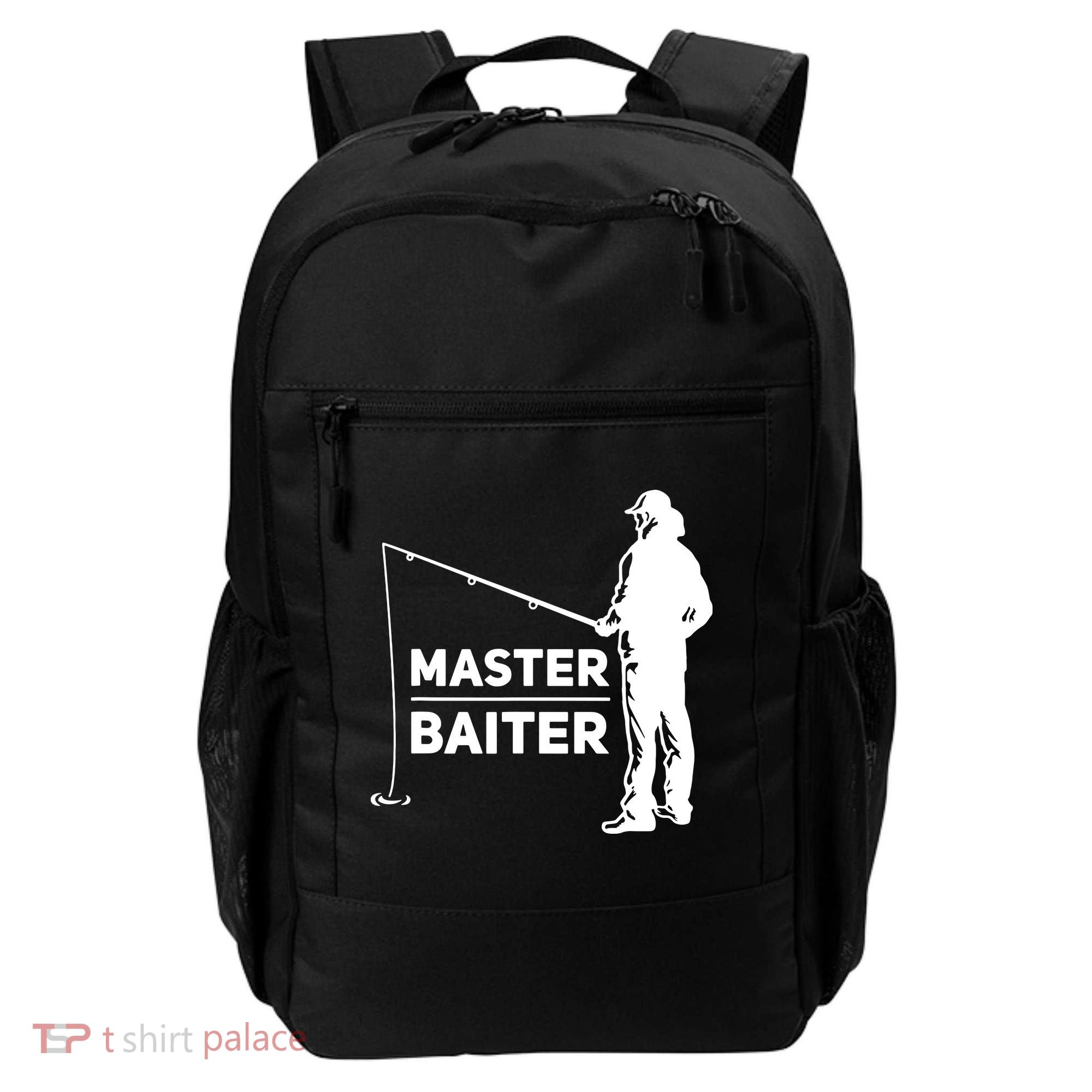 Funny Saying Master Baiter Fishing Fishermen Backpack
