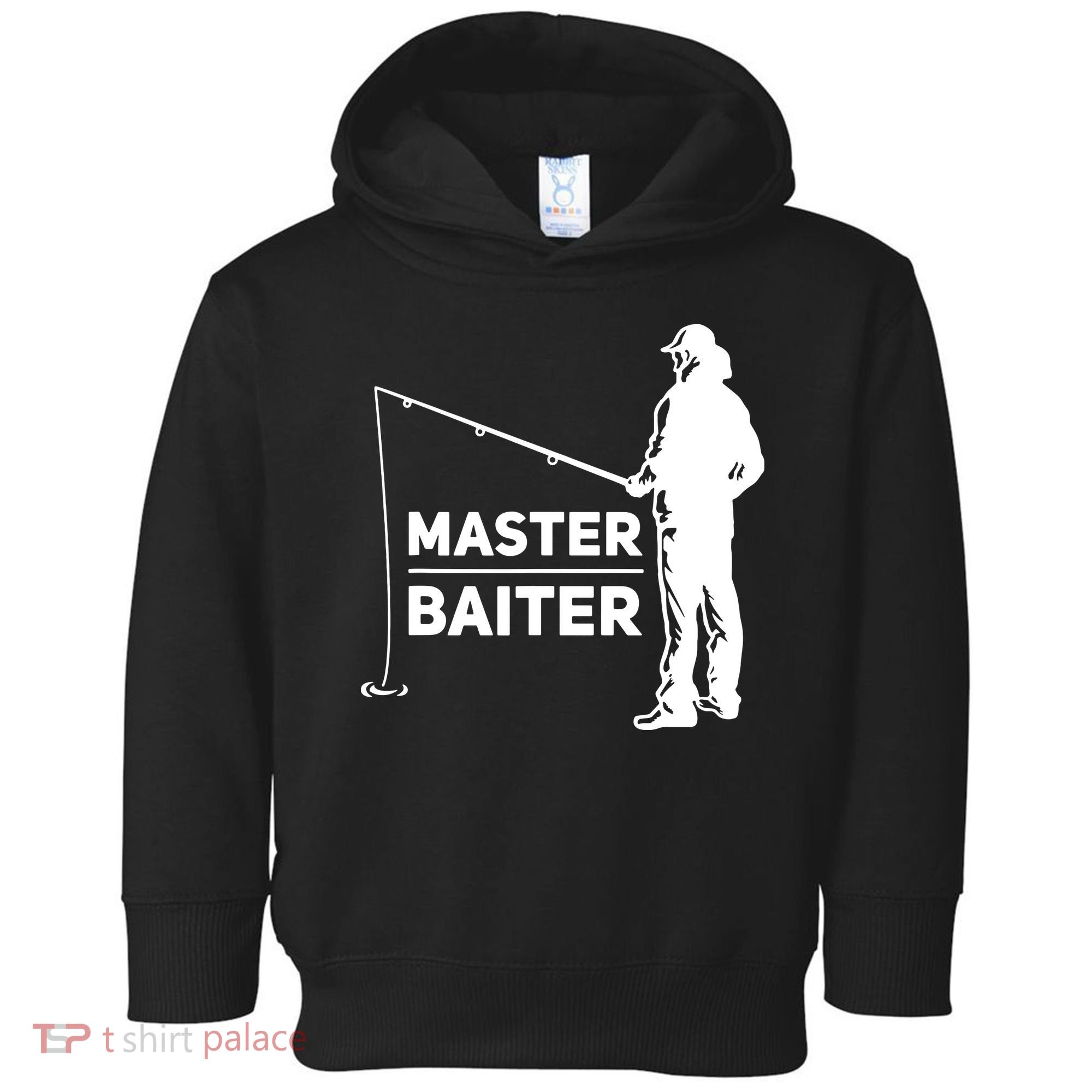 Funny Saying Master Baiter Fishing Fishermen Toddler Hoodie