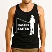 Funny Saying Master Baiter Fishing Fishermen Tank Top thumb 3