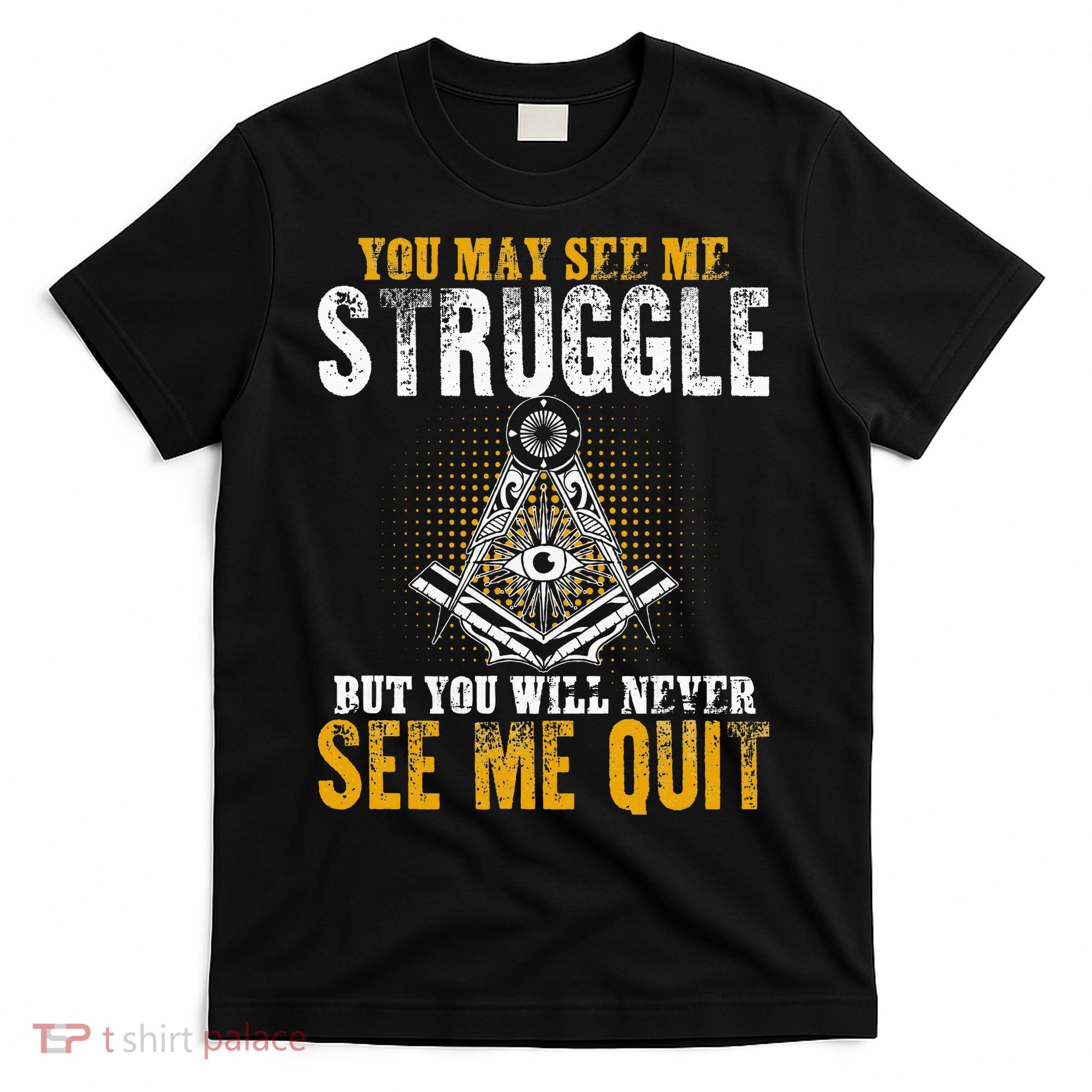 Freemason Sayings Masonry Freemasonry Masonic Freemason T-Shirt