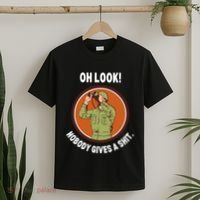 Funny Sarcastic Men Says Oh Look Nobody Gives A Shit Funny Novelty Sayings T-Shirt thumb 2