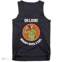 Funny Sarcastic Men Says Oh Look Nobody Gives A Shit Funny Novelty Sayings Tank Top thumb 0