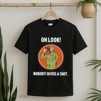 Funny Sarcastic Men Says Oh Look Nobody Gives A Shit Funny Novelty Sayings T-Shirt thumb 2